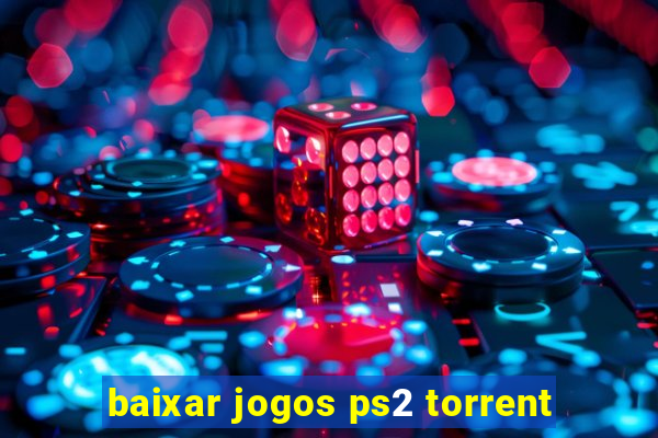 baixar jogos ps2 torrent