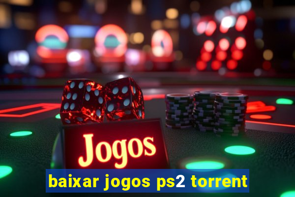 baixar jogos ps2 torrent