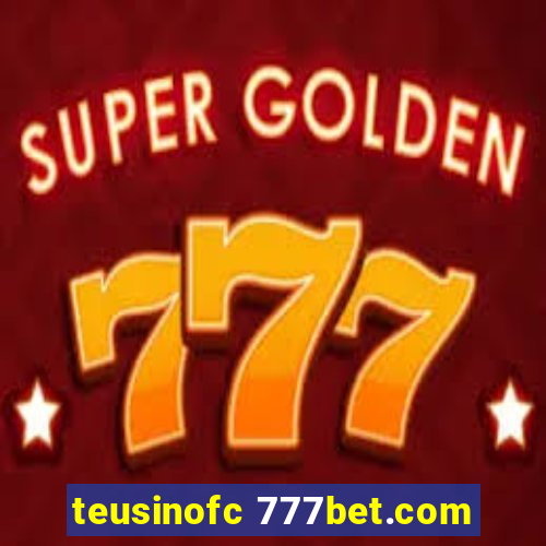 teusinofc 777bet.com