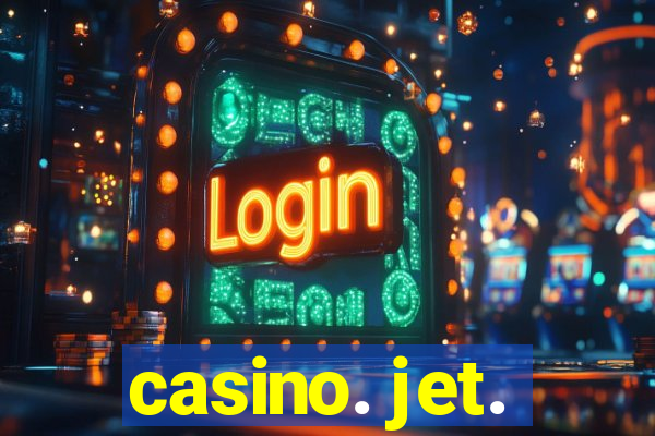 casino. jet.