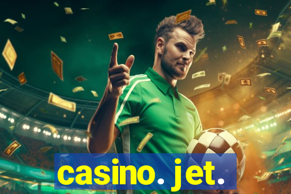 casino. jet.