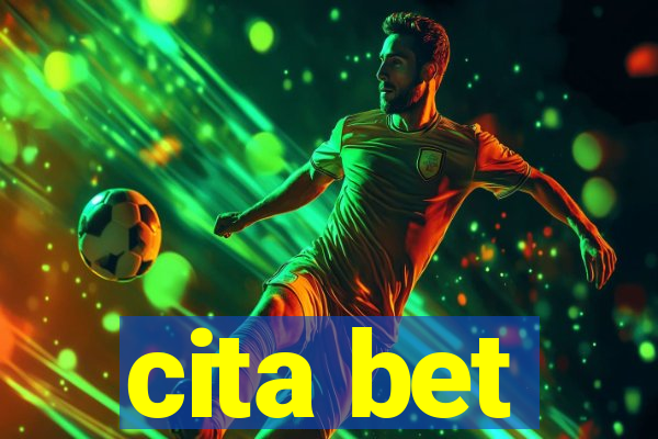 cita bet