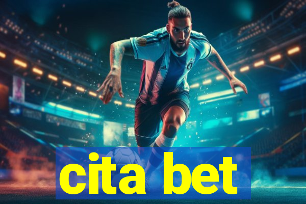 cita bet