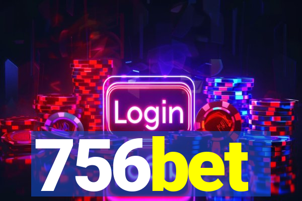 756bet