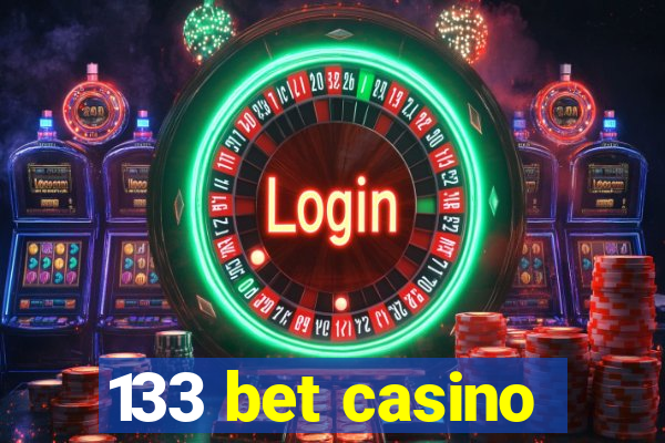 133 bet casino