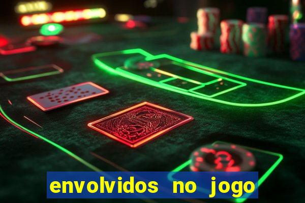 envolvidos no jogo do tigrinho