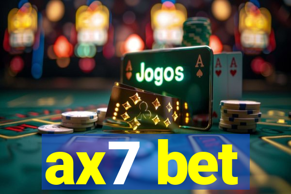 ax7 bet