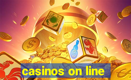 casinos on line