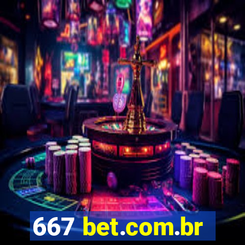 667 bet.com.br