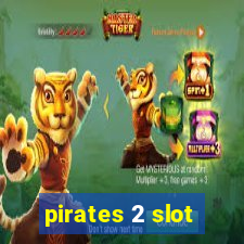 pirates 2 slot