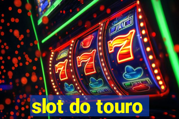 slot do touro