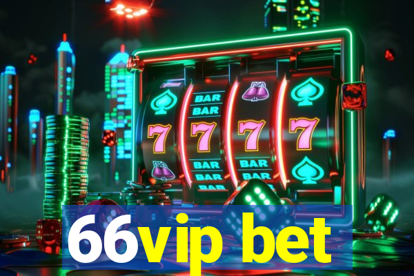 66vip bet