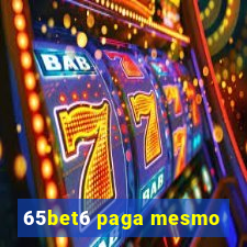 65bet6 paga mesmo