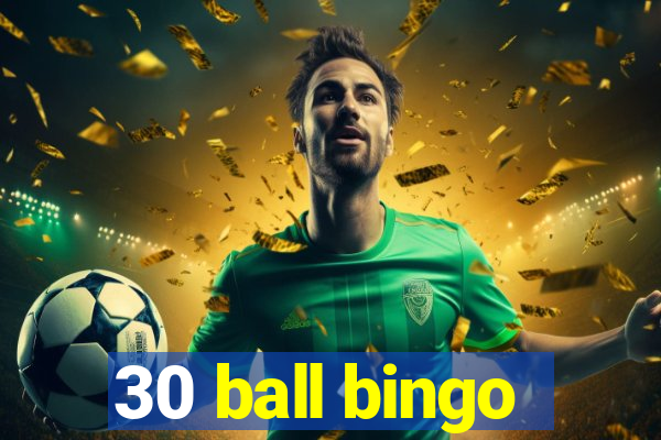 30 ball bingo