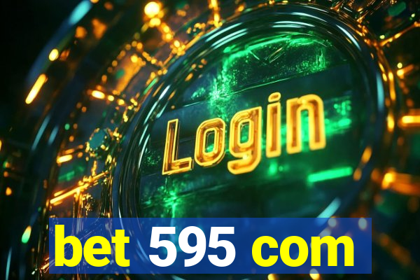 bet 595 com