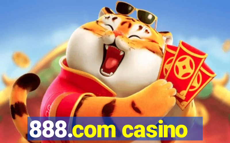 888.com casino