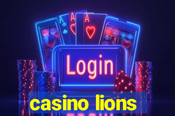 casino lions