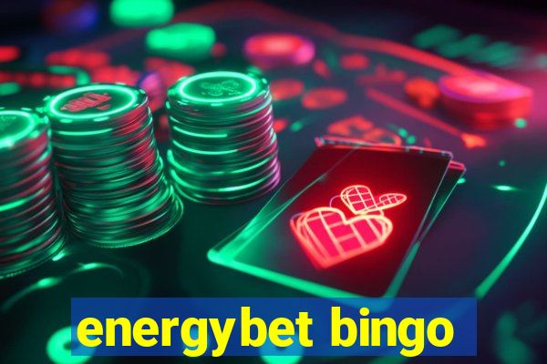 energybet bingo