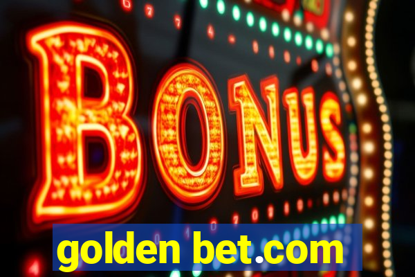 golden bet.com