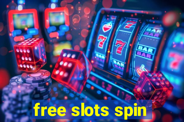 free slots spin