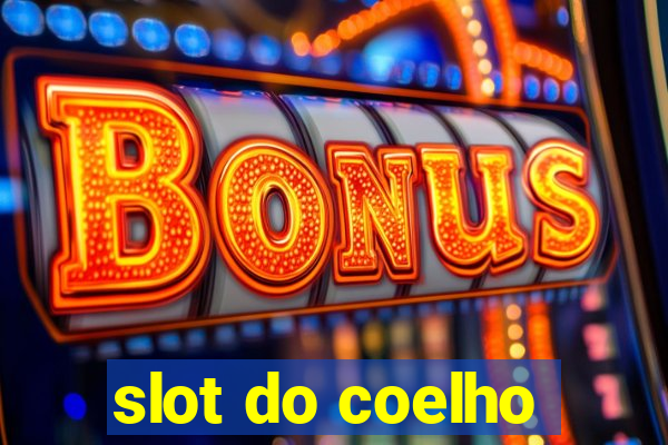 slot do coelho