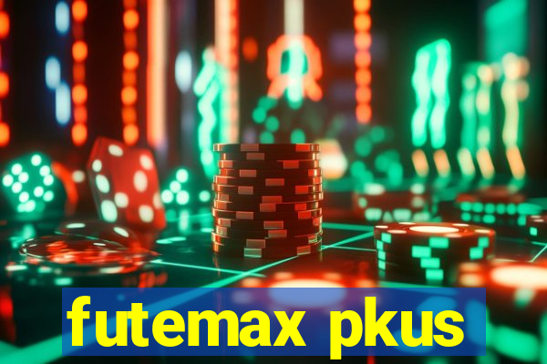 futemax pkus