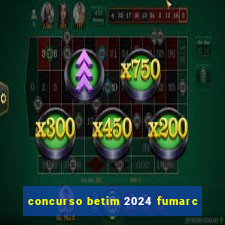 concurso betim 2024 fumarc