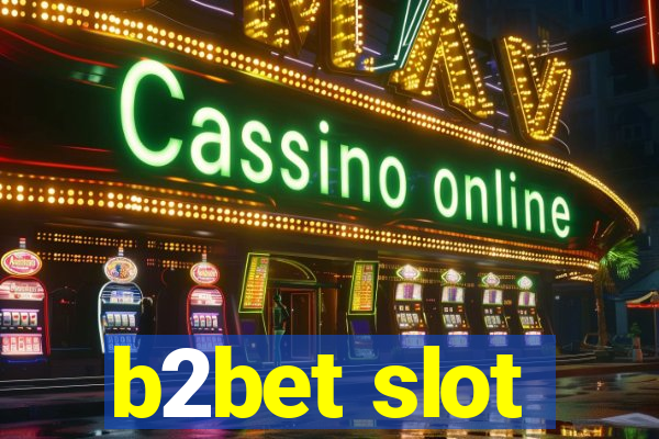 b2bet slot