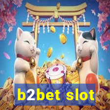 b2bet slot