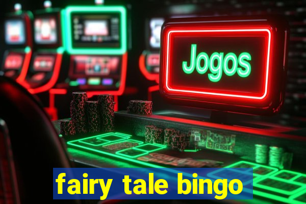 fairy tale bingo