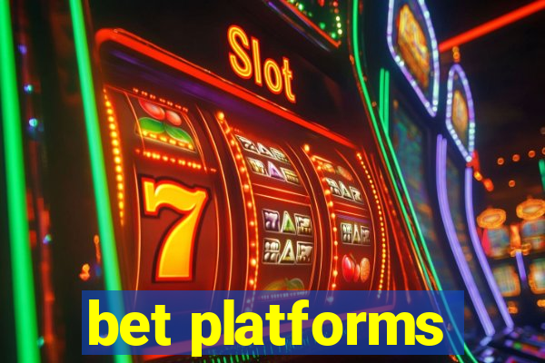 bet platforms