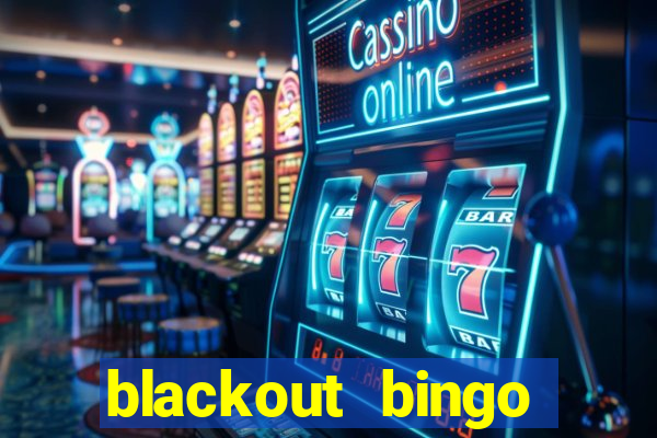 blackout bingo promo code