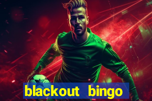 blackout bingo promo code