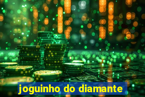 joguinho do diamante