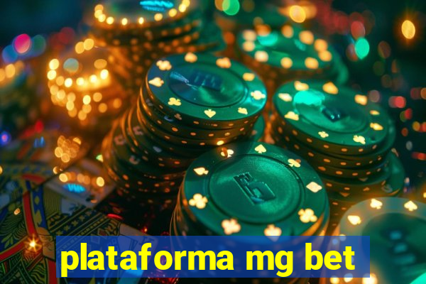 plataforma mg bet