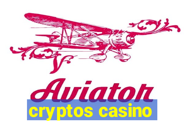 cryptos casino