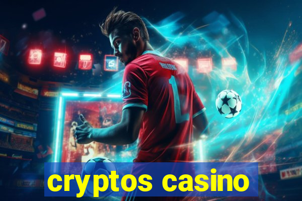 cryptos casino