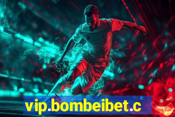 vip.bombeibet.com