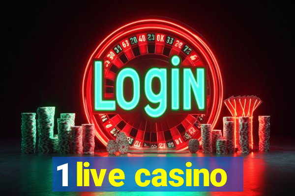 1 live casino