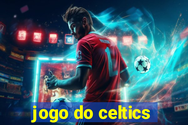 jogo do celtics