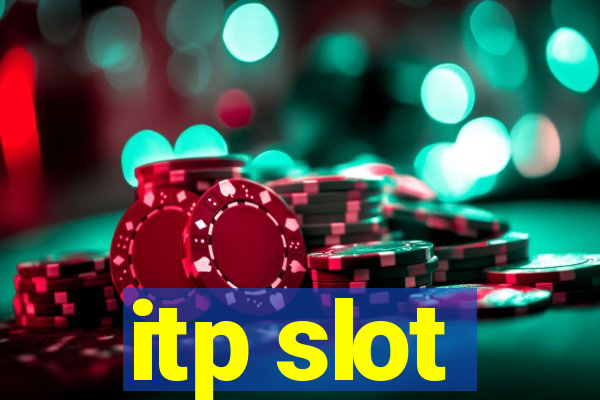 itp slot