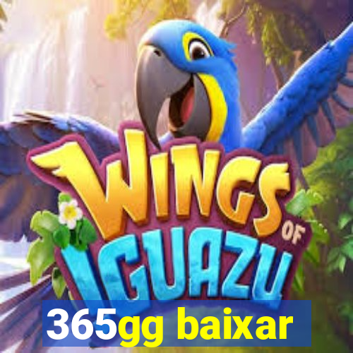 365gg baixar