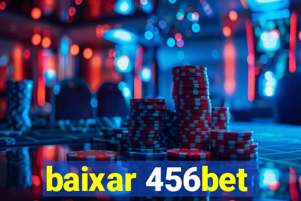 baixar 456bet