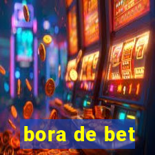 bora de bet