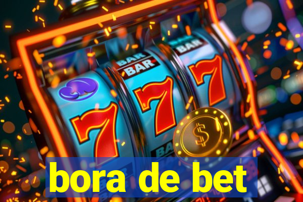 bora de bet