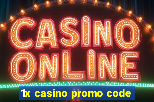 1x casino promo code