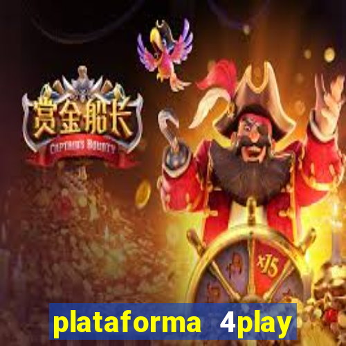 plataforma 4play bet é confiável