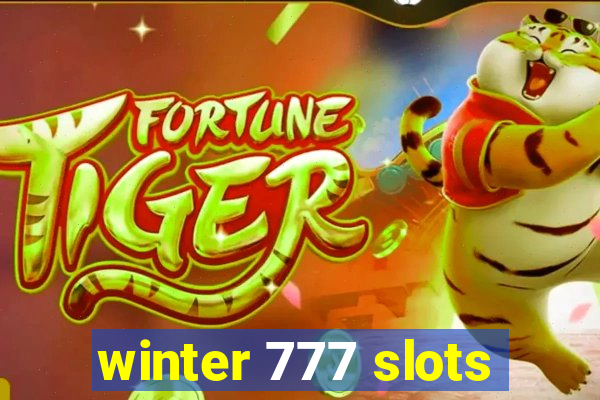 winter 777 slots