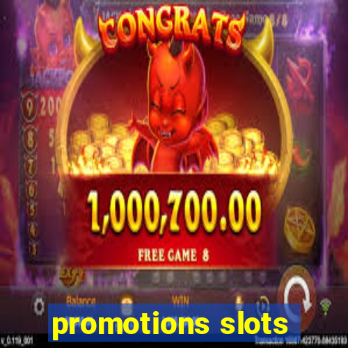 promotions slots