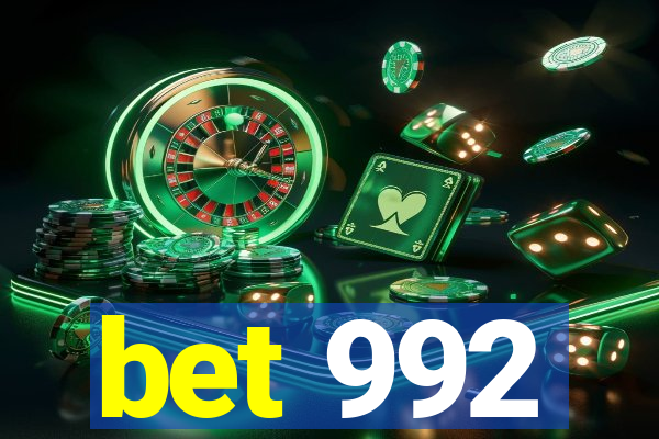 bet 992